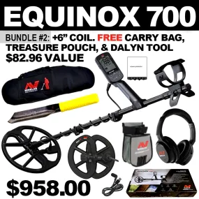 Bundle #2: Equinox 700 include WHP  6” Coil. FREE Carry Bag, Treasure Pouch, &; Dalyn Digging Tool ($82.96 Value)